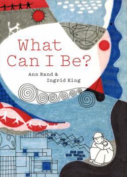 Hardcover What Can I Be? Book