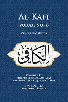 Paperback Al-Kafi, Volume 5 of 8: English Translation Book