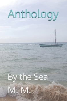 Paperback Anthology: By the Sea Book