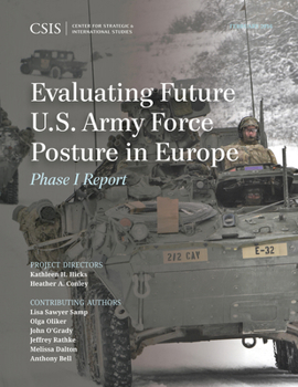 Paperback Evaluating Future U.S. Army Force Posture in Europe: Phase I Report Book