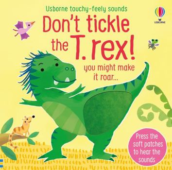 Paperback Don't tickle the T-Rex ! Book