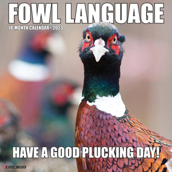 Calendar Fowl Language 2023 Wall Calendar Book