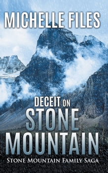 Paperback Deceit on Stone Mountain Book