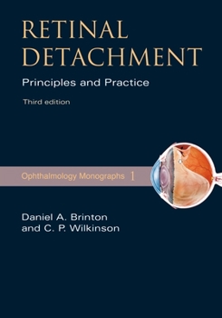 Hardcover Retinal Detachment: Priniciples and Practice Book