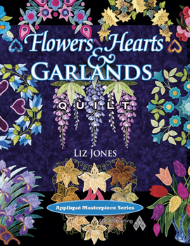 Paperback Flowers, Hearts and Garlands Quilt Book