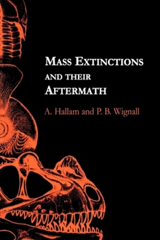 Paperback Mass Extinctions and Their Aftermath Book