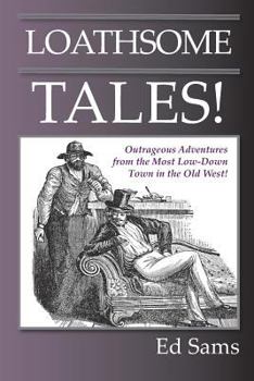 Paperback Loathsome Tales! Book