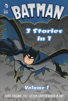 Paperback Batman 3 Stories in 1, Volume 1 (DC Super Heroes: Batman 3 in 1) Book