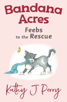 Hardcover Feebs to the Rescue Book