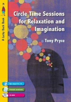 Paperback Circle Time Sessions for Relaxation and Imagination Book