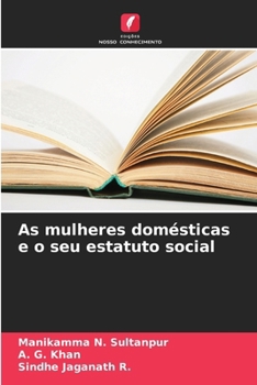 Paperback As mulheres domésticas e o seu estatuto social [Portuguese] Book