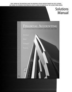 Paperback Financial Accounting: an Introduction to Concepts, Methods and Uses Solutions Manual Book