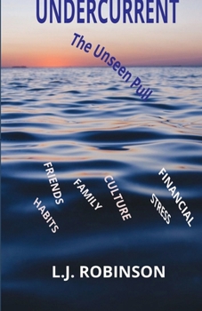 Paperback Undercurrent: The Unseen Pull Book