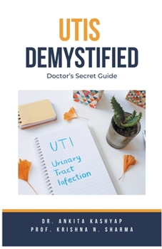 Paperback Utis Demystified: Doctor's Secret Guide Book