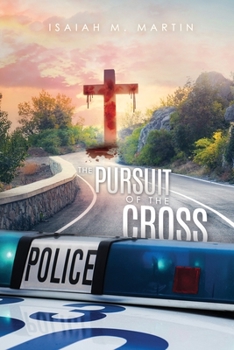 Paperback The Pursuit of the Cross Book