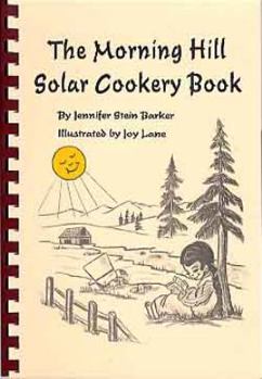 Paperback The Morning Hill solar cookery book