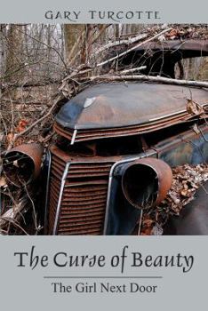 Paperback The Curse of Beauty: The Girl Next Door Book