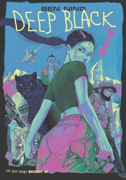 Paperback Deep Black: Book Two of The Deep Series Book