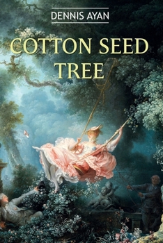 Paperback Cotton Seed Tree Book