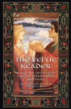 Paperback The Celtic Reader: Selections from Celtic Legend, Scholarship and Story Book