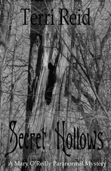Paperback Secret Hollows: A Mary O'Reilly Paranormal Mystery - Book Seven Book