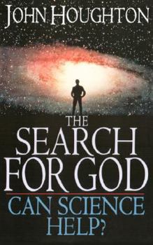 Paperback The Search for God: Can Science Help? Book