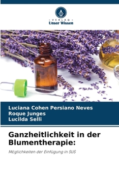 Paperback Ganzheitlichkeit in der Blumentherapie [German] Book