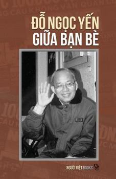 Paperback Do Ngoc Yen Giua Ban Be [Vietnamese] Book