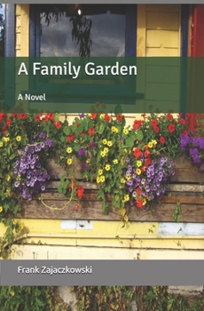 Paperback A Family Garden Book