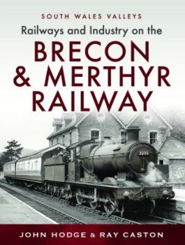 Hardcover Brecon & Merthyr Railway Book