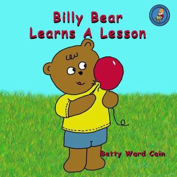 Paperback Billy Bear Learns A Lesson Book
