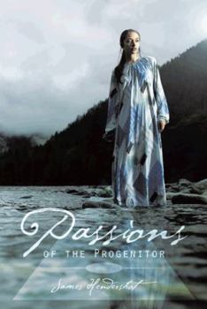 Paperback Passions: Of the Progenitor Book