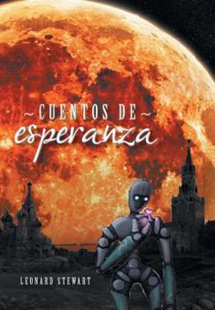 Hardcover Cuentos de Esperanza [Spanish] Book