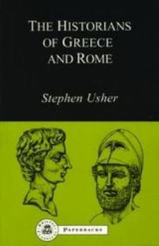 Paperback The Historians of Greece and Rome Book