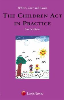 Paperback White, Carr and Lowe: The Children Act in Practice Book