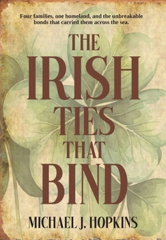 The Irish Ties That Bind