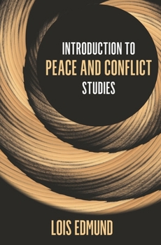 Paperback Introduction to Peace and Conflict Studies Book