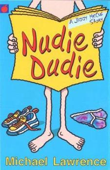 Paperback Nudie Dudie : A Jiggy McCue Story Book