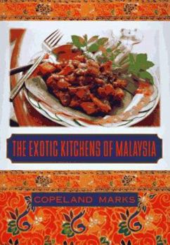 Hardcover The Exotic Kitchens of Malaysia Book
