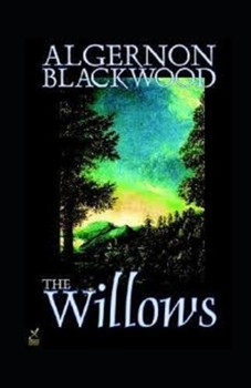 The Willows Annotated
