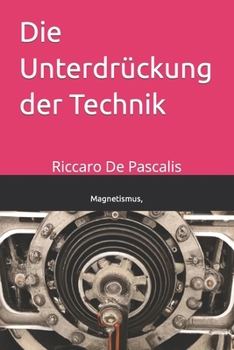 Paperback Die Unterdrückung der Technik [German] Book