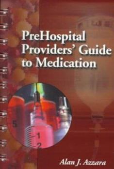 Paperback Prehospital Provider's Guide to Medication Book
