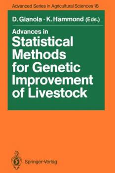 Paperback Advances in Statistical Methods for Genetic Improvement of Livestock Book