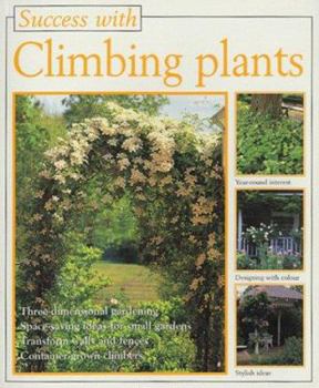 Paperback Success With: Climbing Plants (Success with Gardening) Book