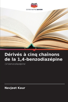 Paperback Dérivés à cinq chaînons de la 1,4-benzodiazépine [French] Book