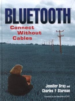 Hardcover Bluetooth: Connect Without Cables Book