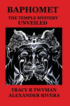 Hardcover Baphomet: The Temple Mystery Unveiled Book