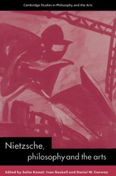 Paperback Nietzsche, Philosophy and the Arts Book