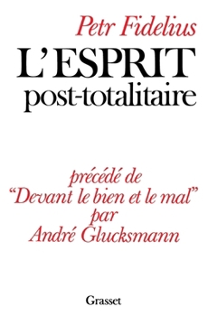 Paperback L'esprit post-totalitaire [French] Book