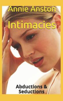 Paperback Intimacies: Abductions & Seductions Book